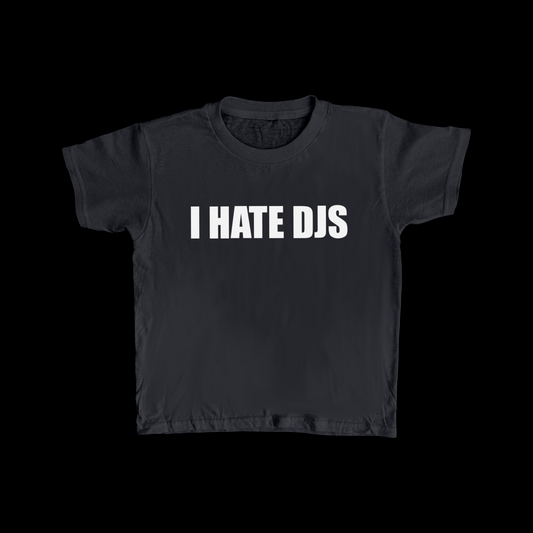 CHARCOAL I HATE DJS BABY TEE