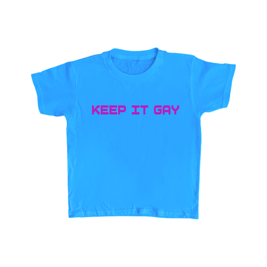 PANCHEEWA blue baby tee with Keep It Gay printed in fuchsia pixel font, made from soft 100% ringspun cotton.